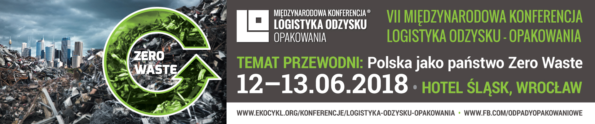 VII Międzynarodowa Konferencja Logistyka Odzysku - Opakowania